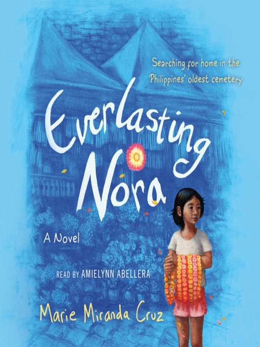 Title details for Everlasting Nora by Marie Miranda Cruz - Wait list